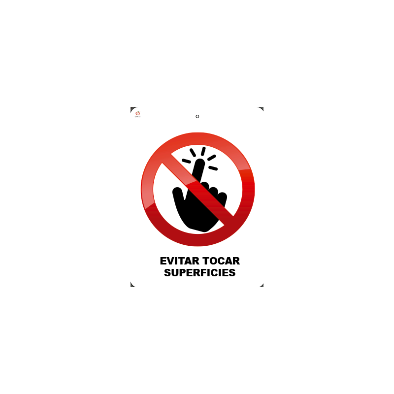 EVITAR TOCAR SUPERFICIES