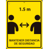 MANTENER DISTANCIA DE SEGURIDAD 39 x 29 cm