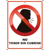 NO TOSER SIN CUBRIRSE