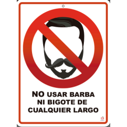 NO USAR BARBA NI BIGOTE DE CUALQUIER LARGO