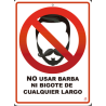 NO USAR BARBA NI BIGOTE DE CUALQUIER LARGO