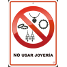 NO USAR JOYERIA