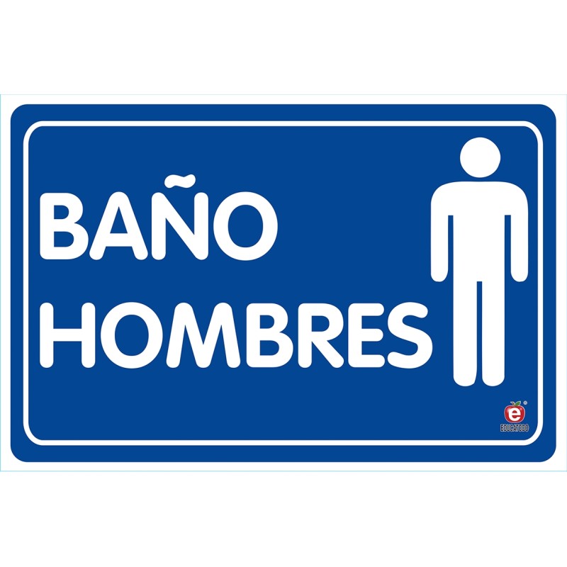 SEÑAL BAÑO DE HOMBRES 30 X 20 CM APROX. CAL.20