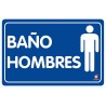 SEÑAL BAÑO DE HOMBRES 30 X 20 CM APROX. CAL.20