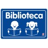 SEÑAL BIBLIOTECA 30 X 20 CM APROX. CAL.20
